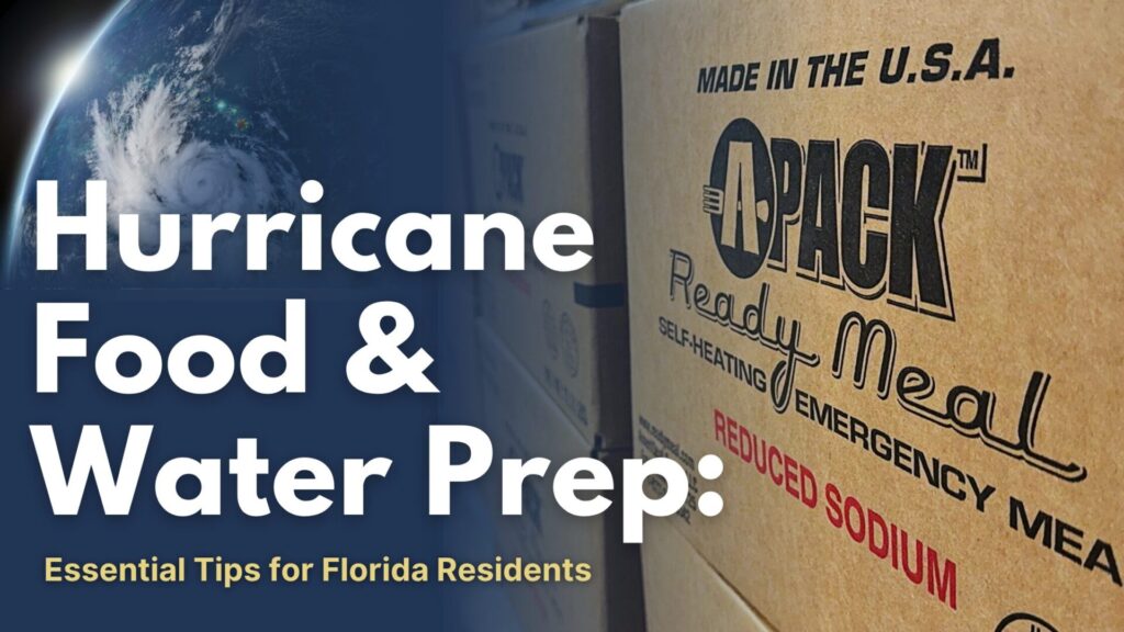 Hurricane Food and Water Prep Essential Tips for Florida Residents Hurricane Food and Water Prep - Essential Tips for Florida Residents